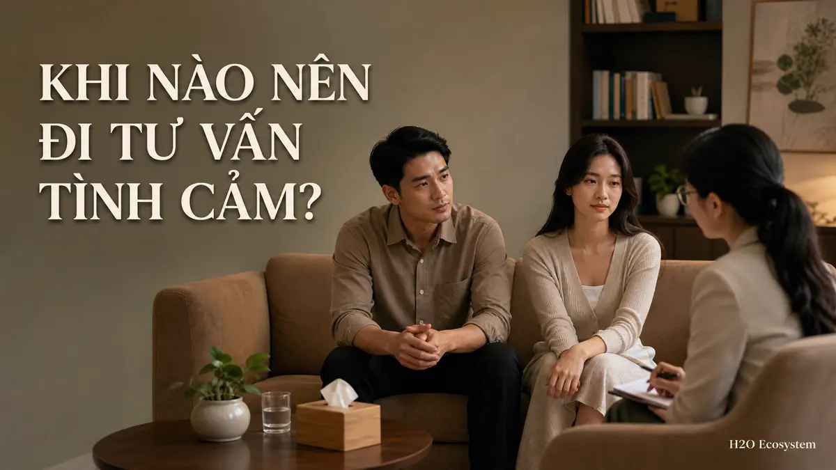 thumbnail_khi_nao_nen_di_tu_van_tinh_cam.png
