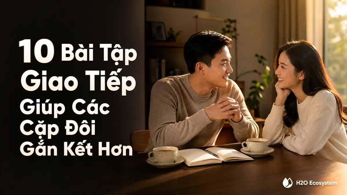 blog-thumbnail-10-bai-tap-giao-tiep-h2o.png